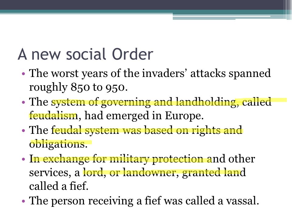 A new social Order The worst years of the invaders’ attacks spanned roughly 850 to 950.