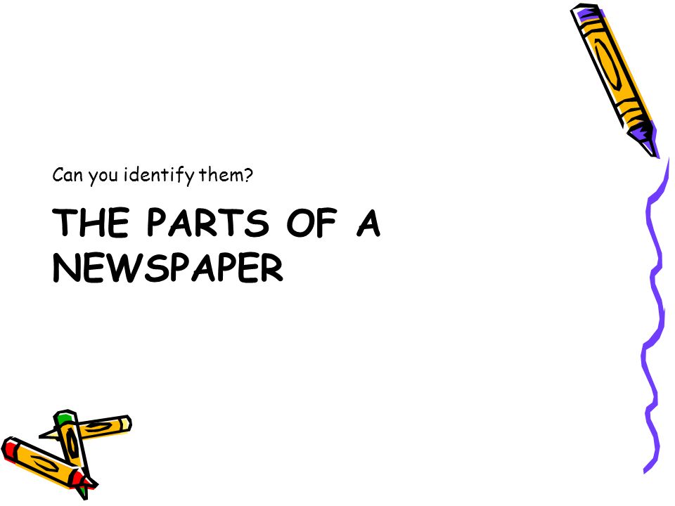 The Parts of a Newspaper