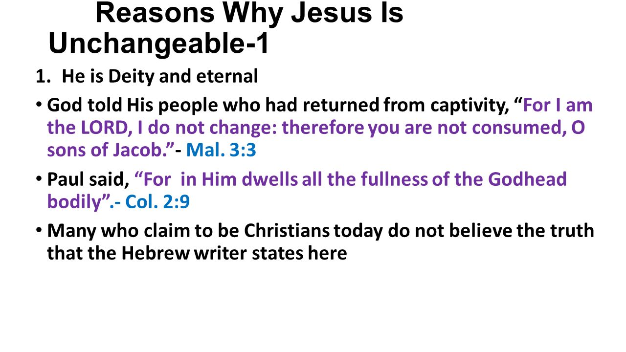 Reasons Why Jesus Is Unchangeable-1