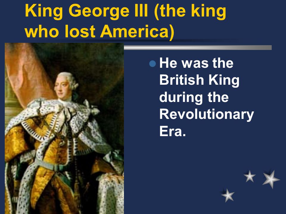 King George III (the king who lost America)
