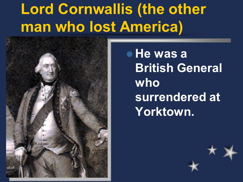 Lord Cornwallis (the other man who lost America)