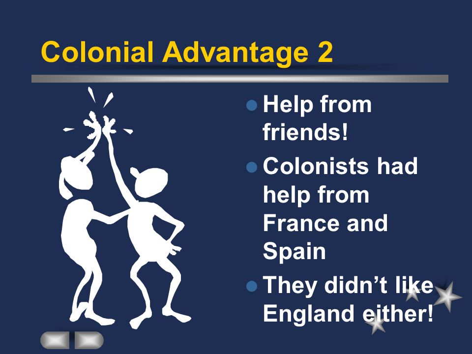 Colonial Advantage 2 Help from friends!