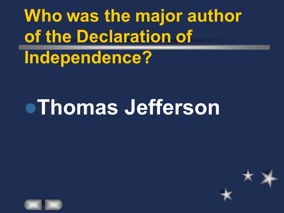 Who was the major author of the Declaration of Independence