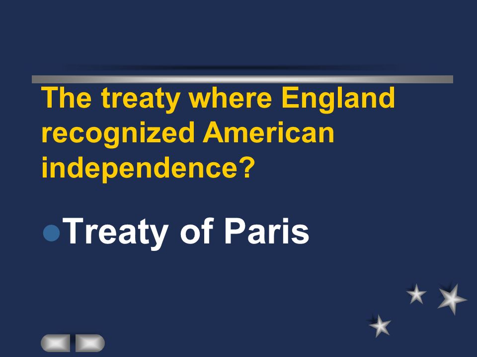 The treaty where England recognized American independence