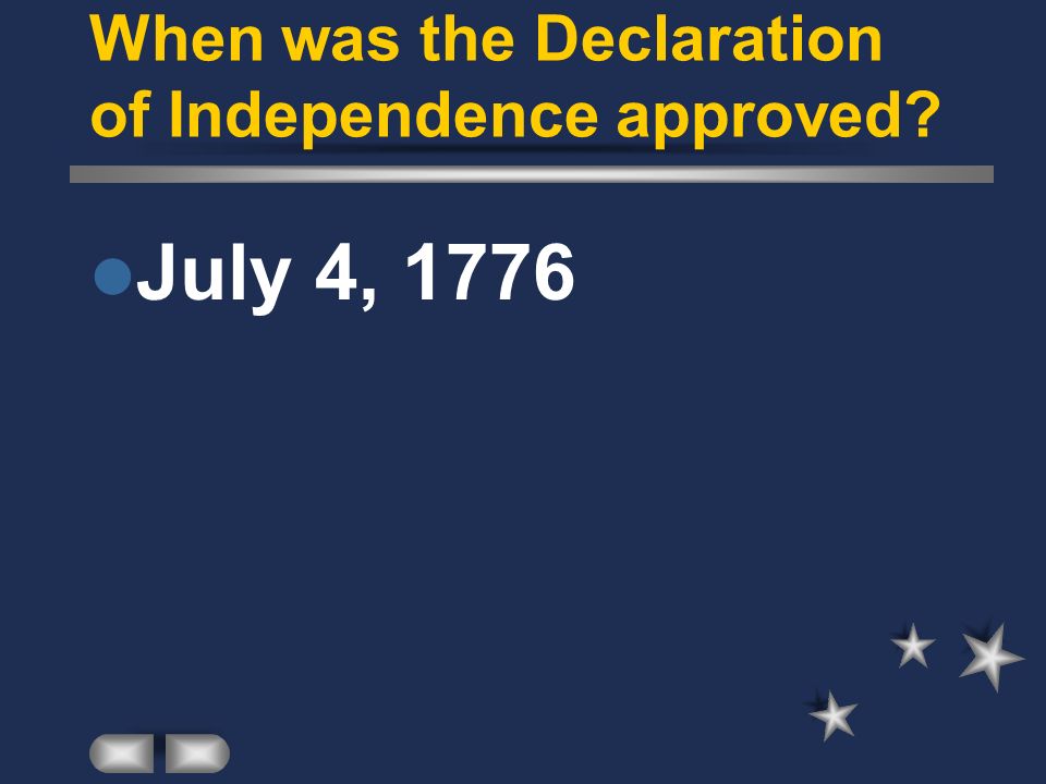 When was the Declaration of Independence approved