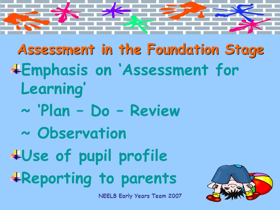 Assessment in the Foundation Stage