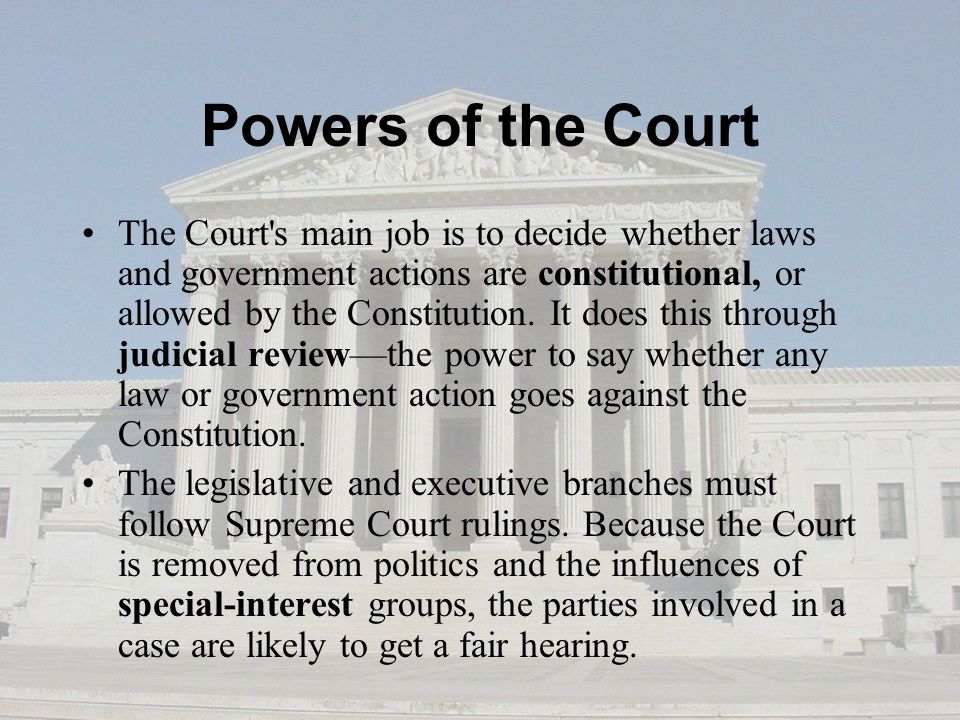 Powers of the Court