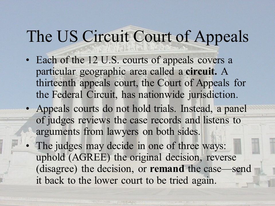 The US Circuit Court of Appeals