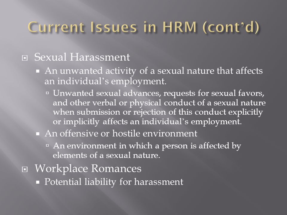 Current Issues in HRM (cont’d)