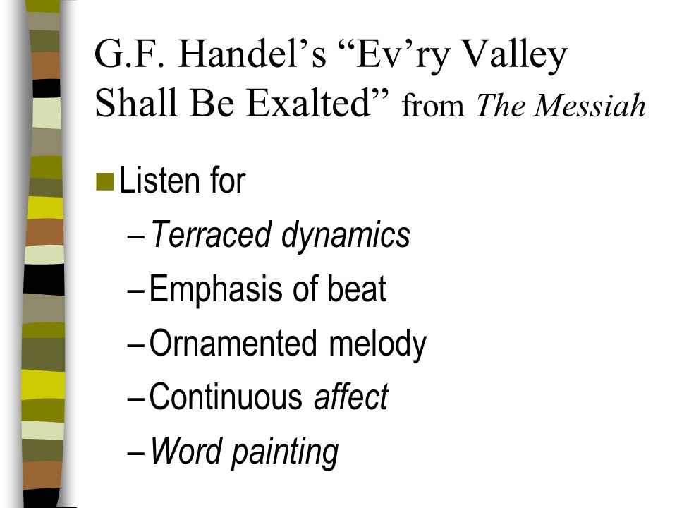 G.F. Handel’s Ev’ry Valley Shall Be Exalted from The Messiah