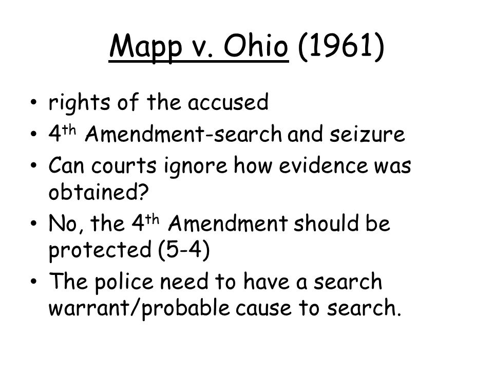 Mapp v. Ohio (1961) rights of the accused