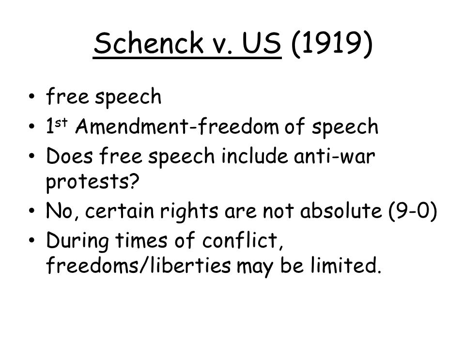 Schenck v. US (1919) free speech 1st Amendment-freedom of speech