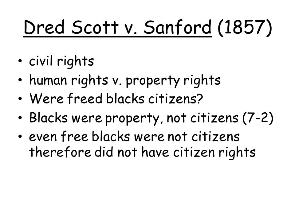 Dred Scott v. Sanford (1857) civil rights