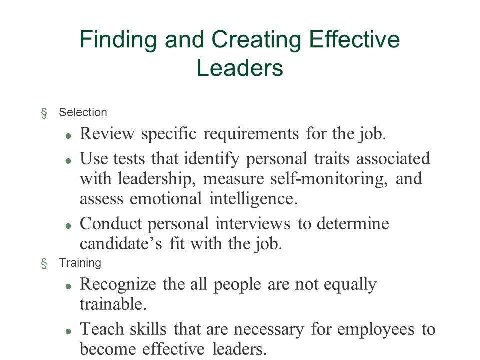 Finding and Creating Effective Leaders