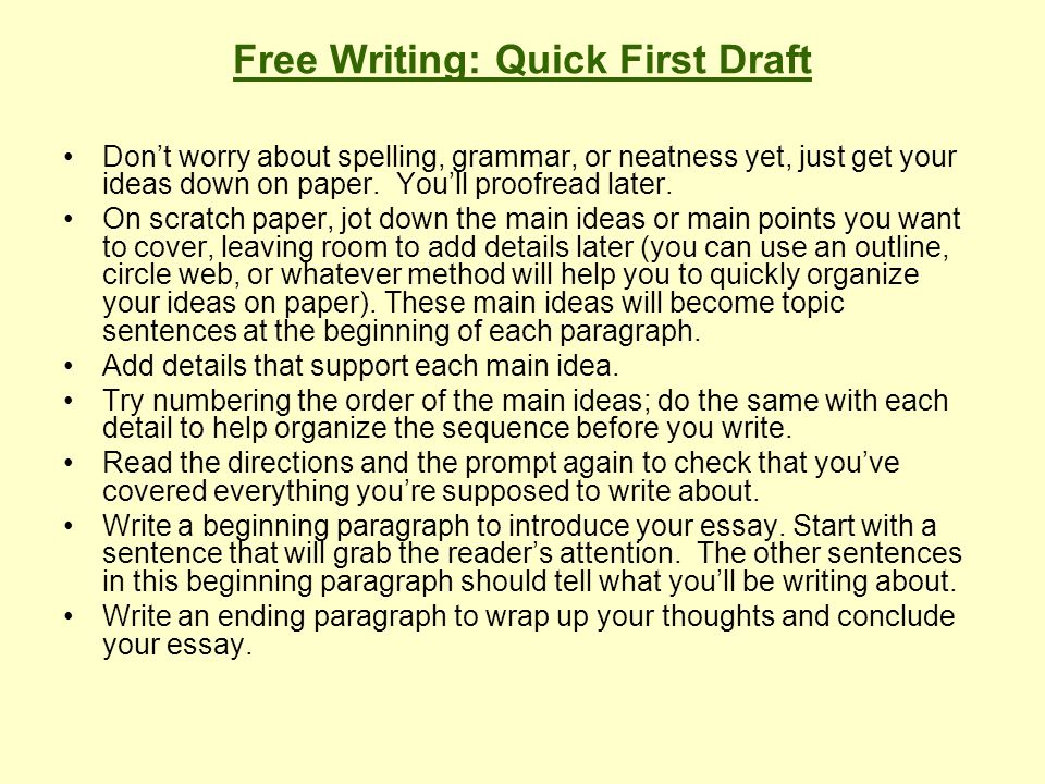 Free Writing: Quick First Draft