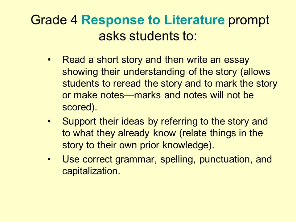 Grade 4 Response to Literature prompt asks students to: