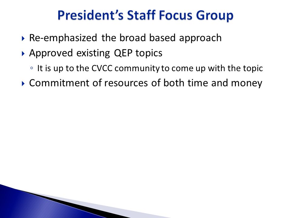 President’s Staff Focus Group