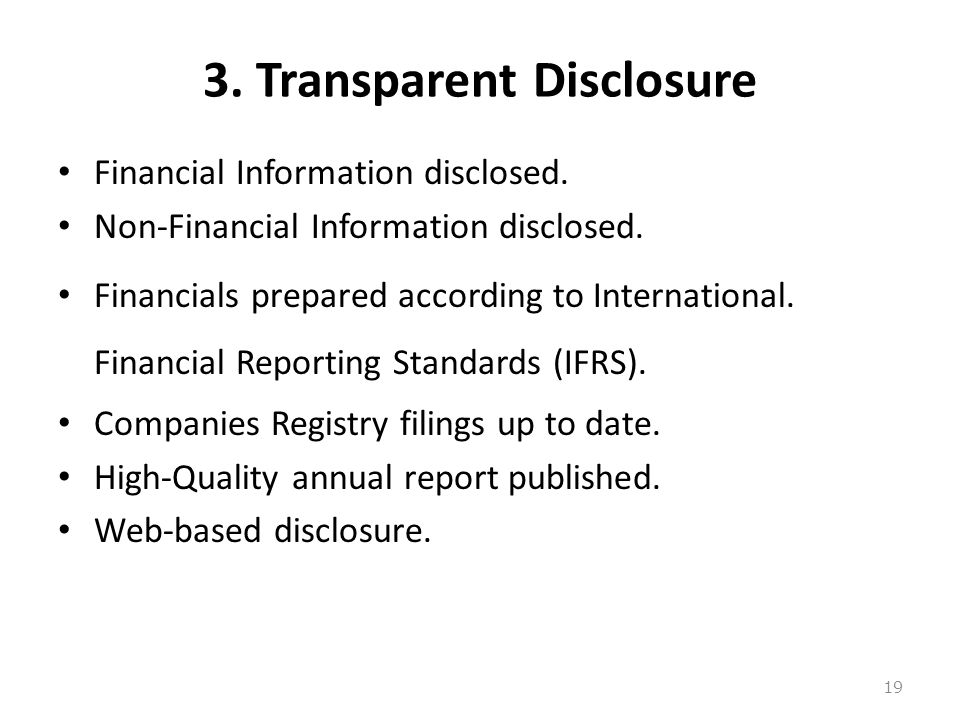 3. Transparent Disclosure