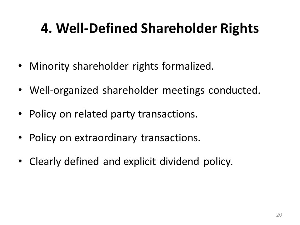 4. Well-Defined Shareholder Rights