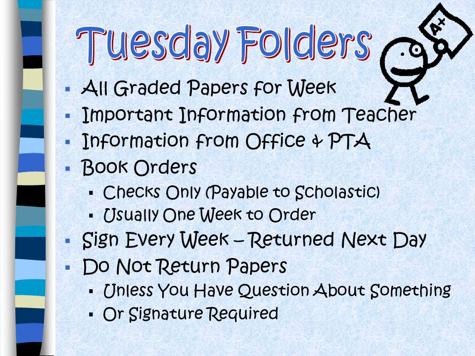 Tuesday Folders All Graded Papers for Week