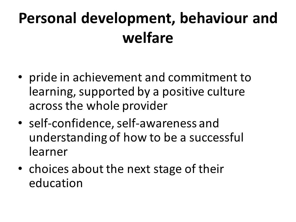 Personal development, behaviour and welfare