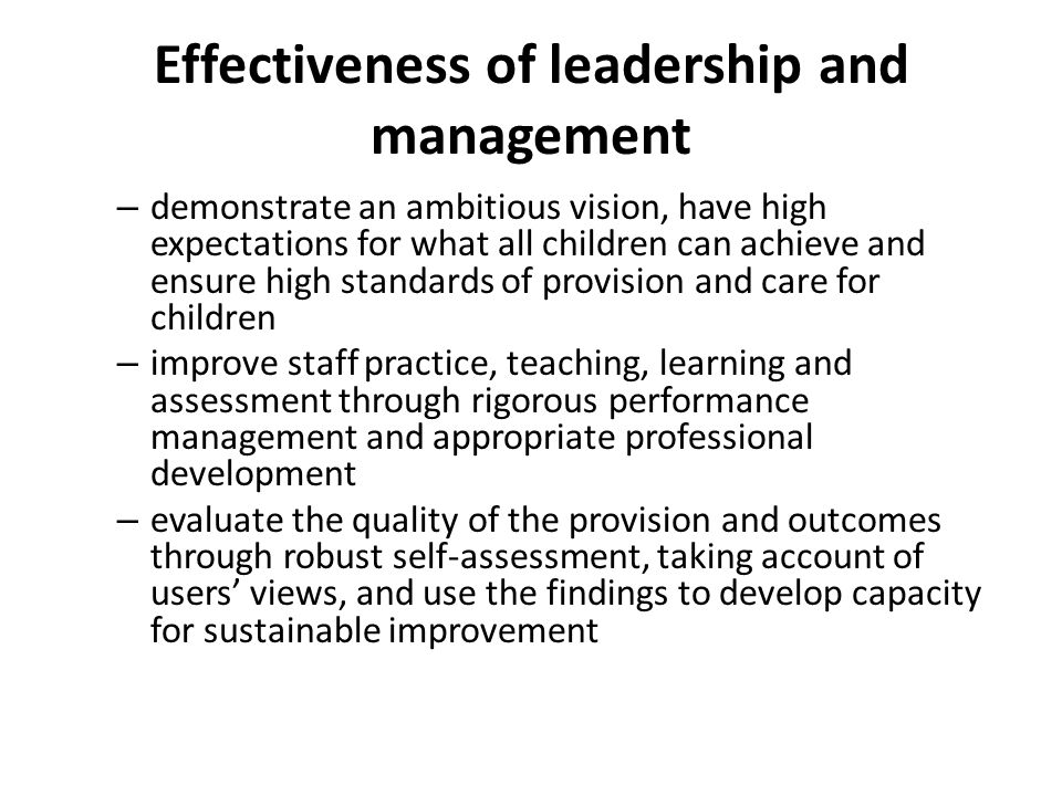 Effectiveness of leadership and management