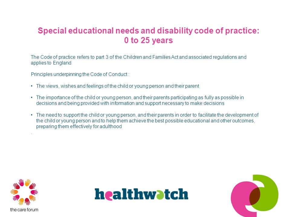 Special educational needs and disability code of practice: 0 to 25 years