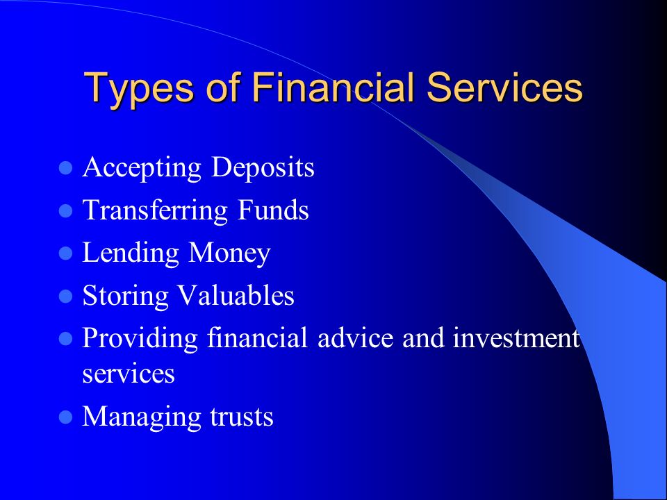 Types of Financial Services