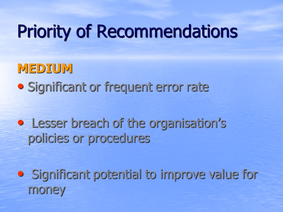 Priority of Recommendations