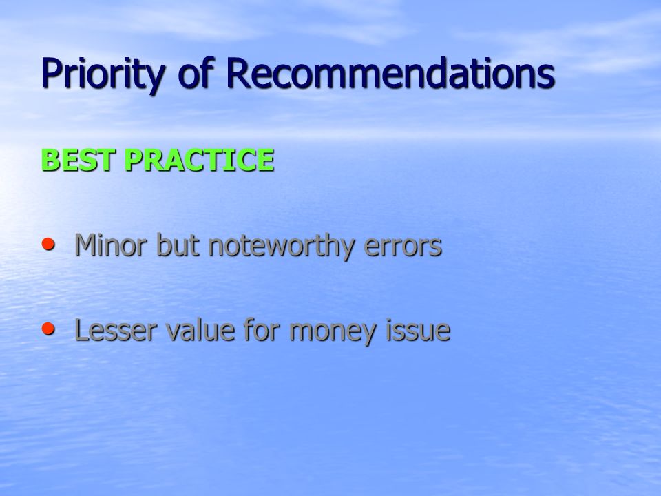 Priority of Recommendations