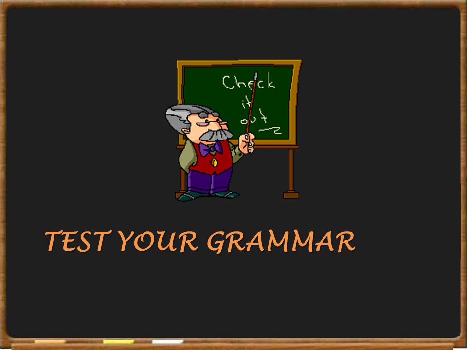 Test your grammar