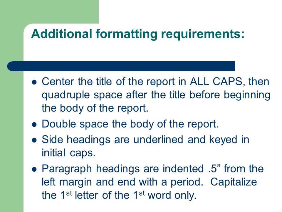Additional formatting requirements: