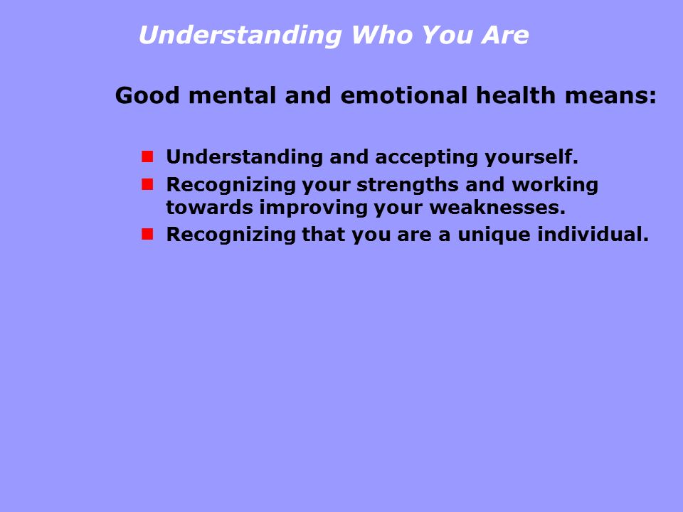 Understanding Who You Are