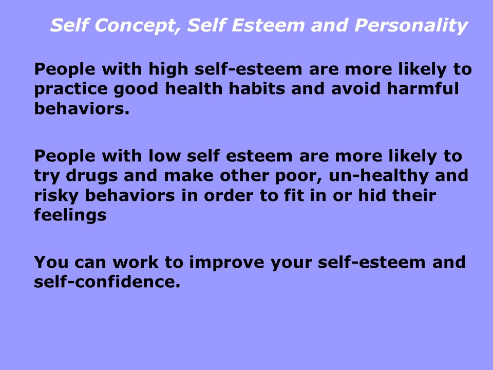 Self Concept, Self Esteem and Personality