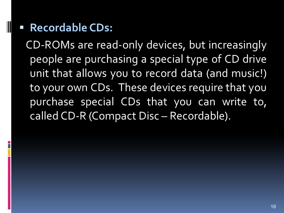 Recordable CDs: