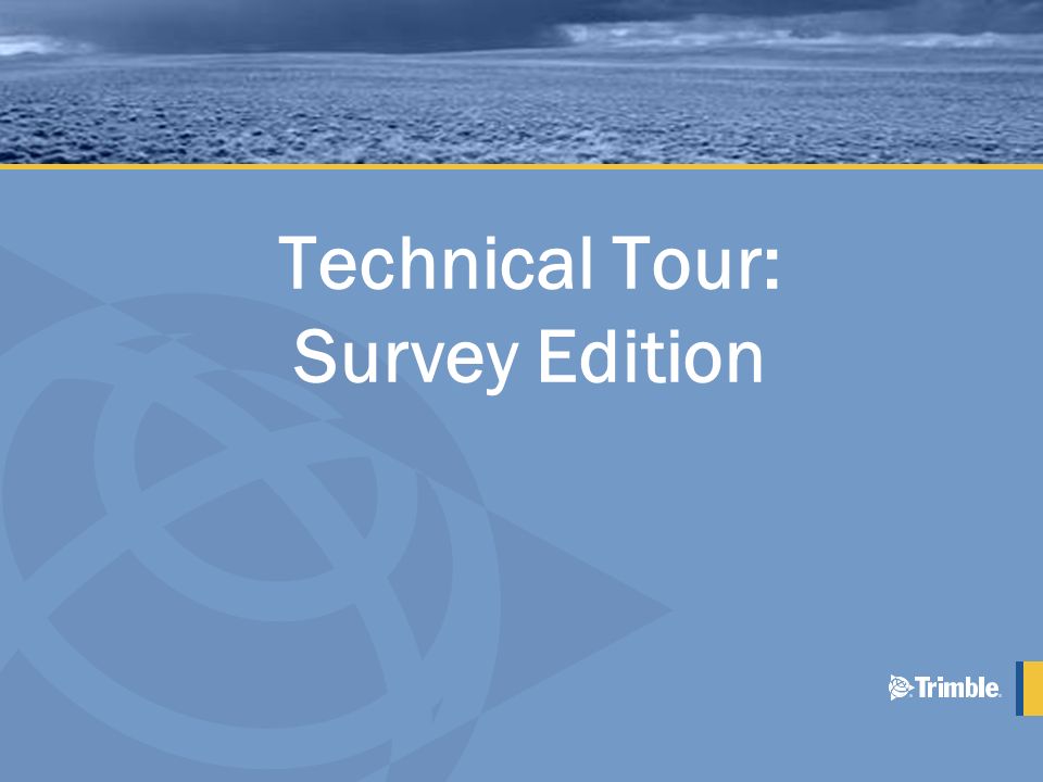 Technical Tour: Survey Edition