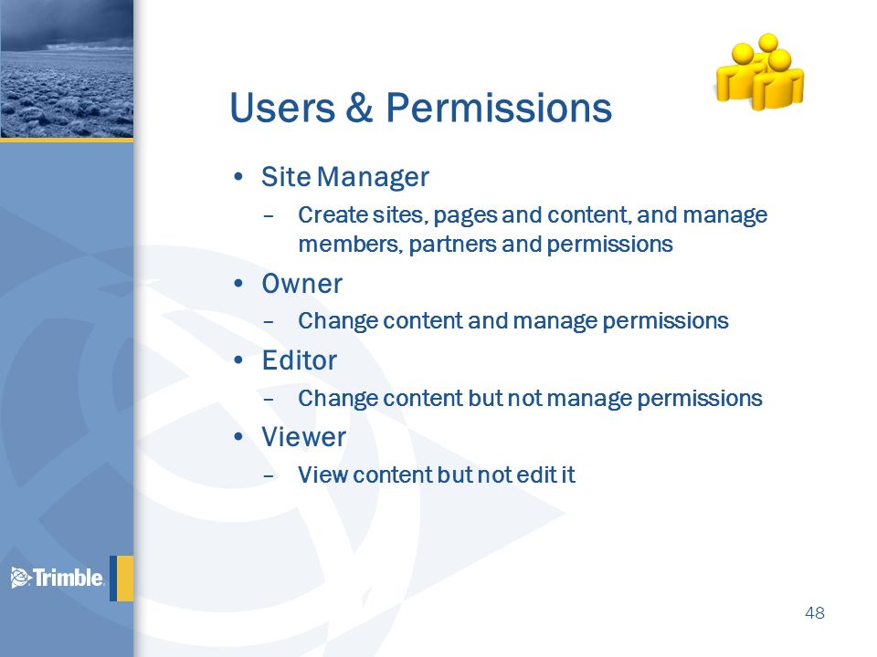 Users & Permissions Site Manager Owner Editor Viewer