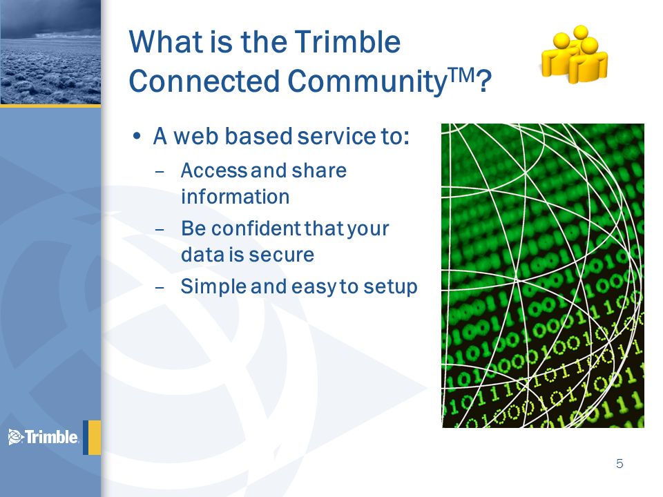 What is the Trimble Connected CommunityTM