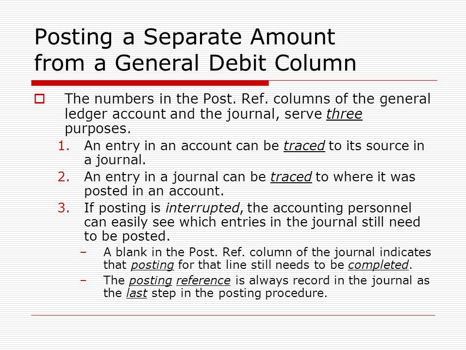 Posting a Separate Amount from a General Debit Column