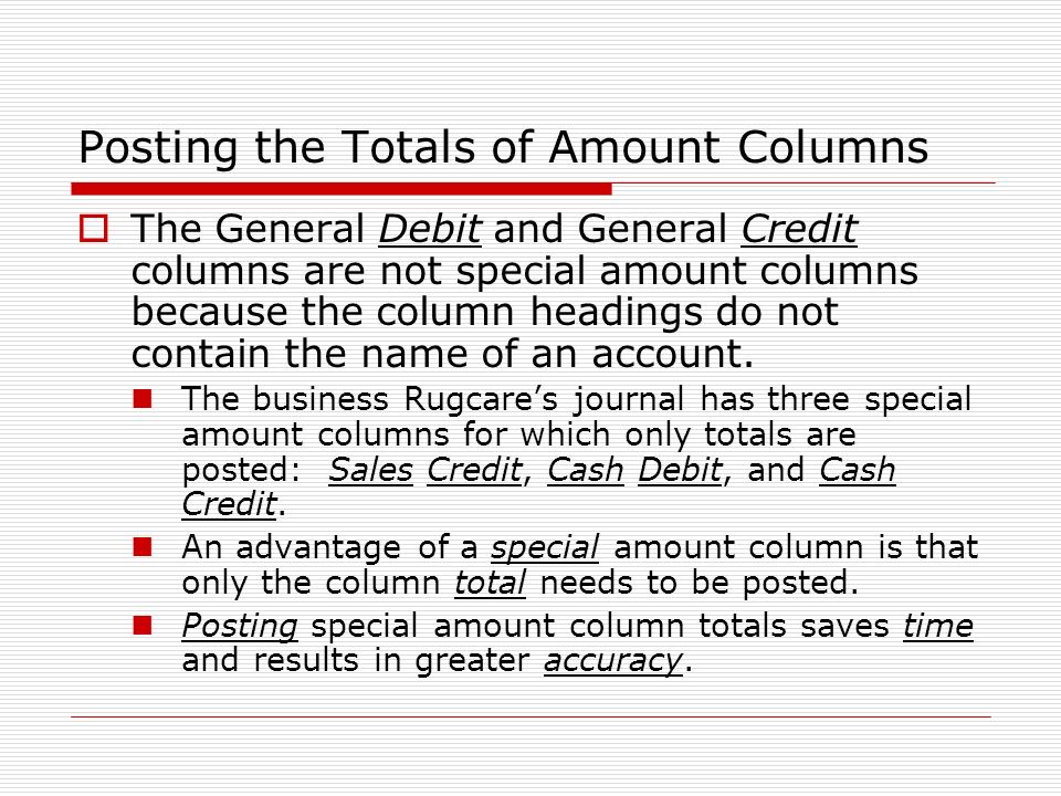 Posting the Totals of Amount Columns