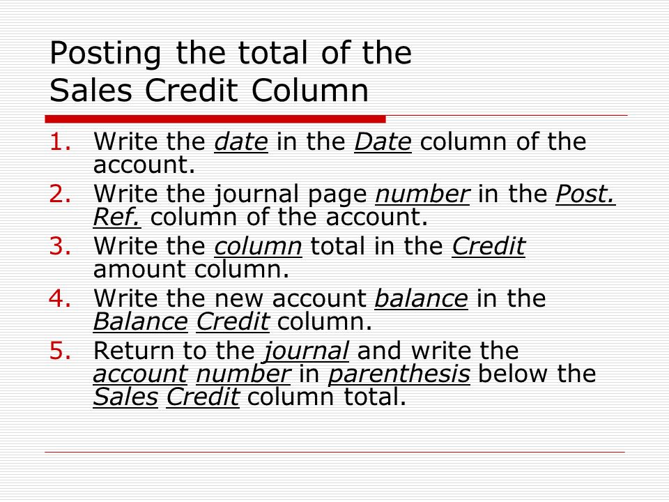 Posting the total of the Sales Credit Column