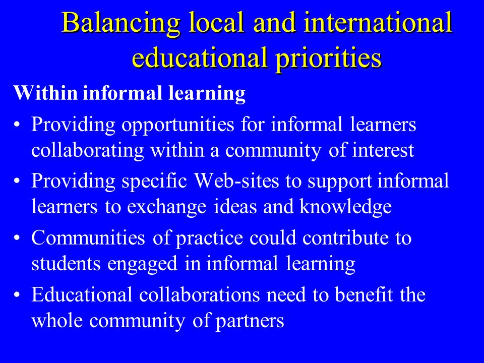 Balancing local and international educational priorities