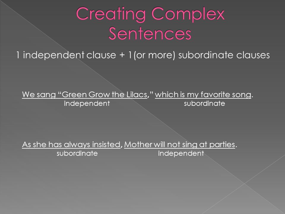 Creating Complex Sentences