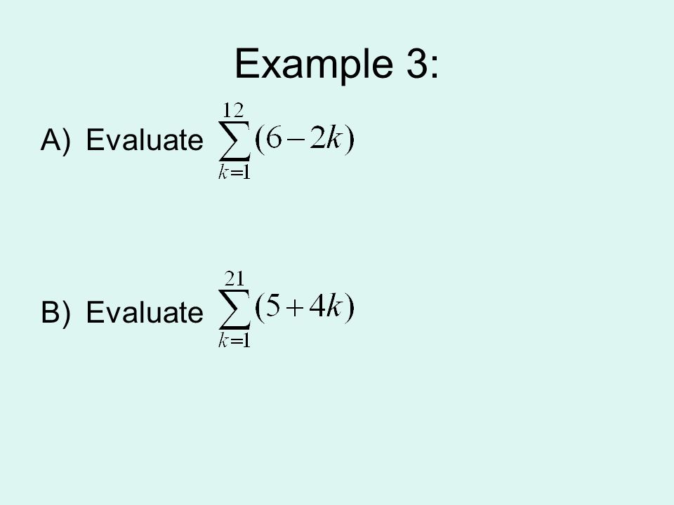 Example 3: Evaluate