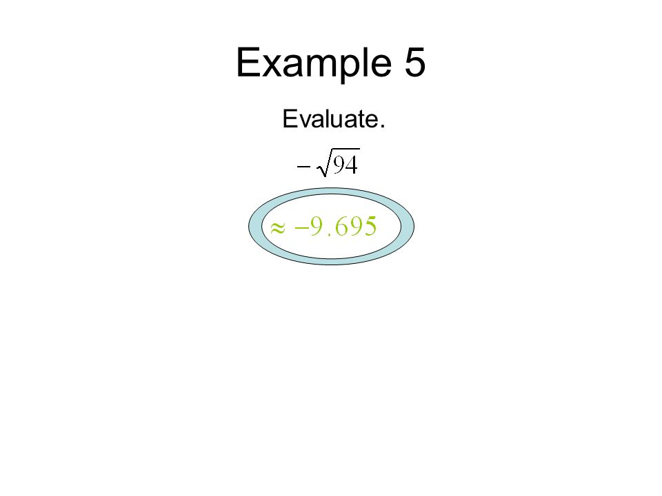Example 5 Evaluate.