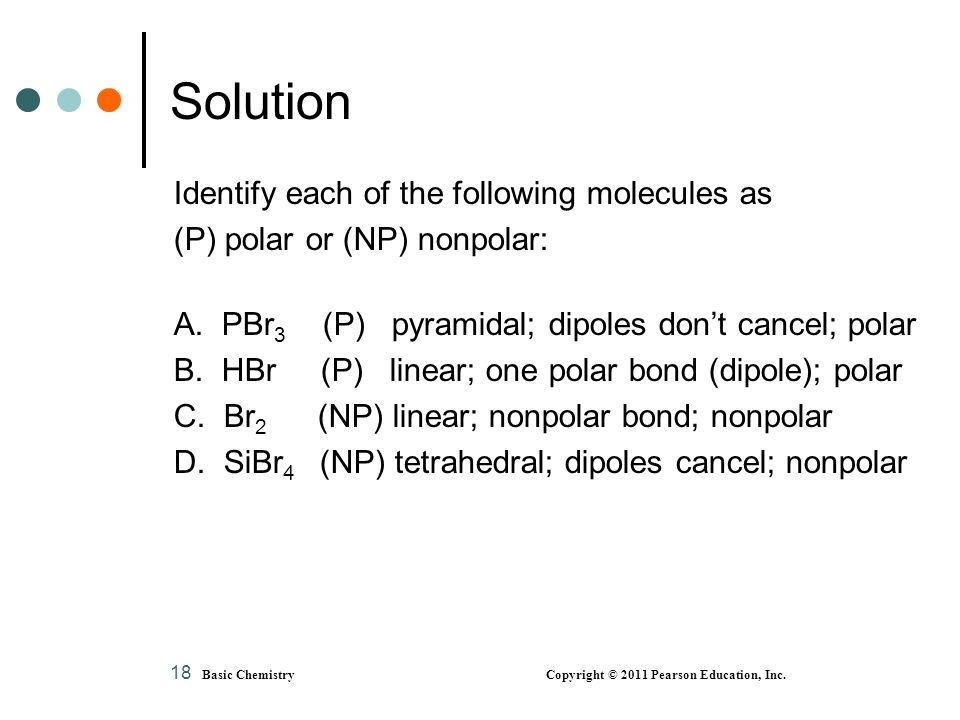 Solution Identify each of the following molecules as