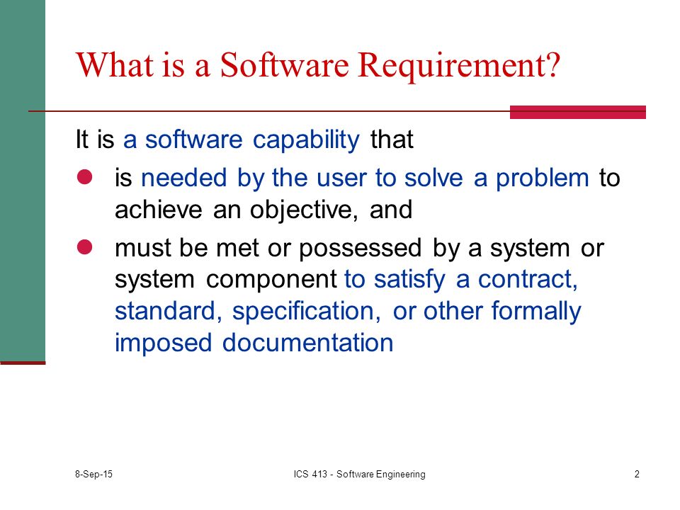What is a Software Requirement