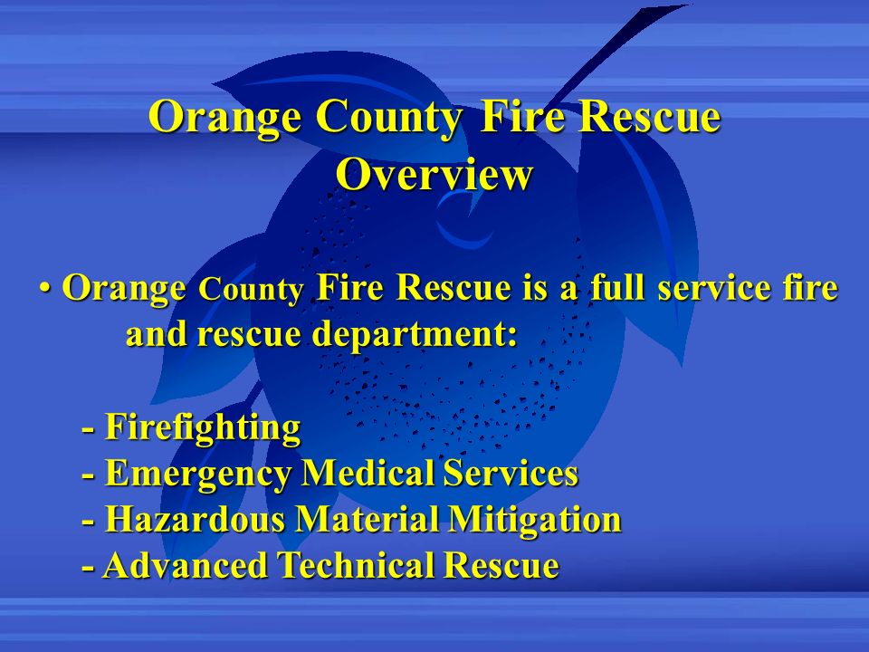 Orange County Fire Rescue Overview