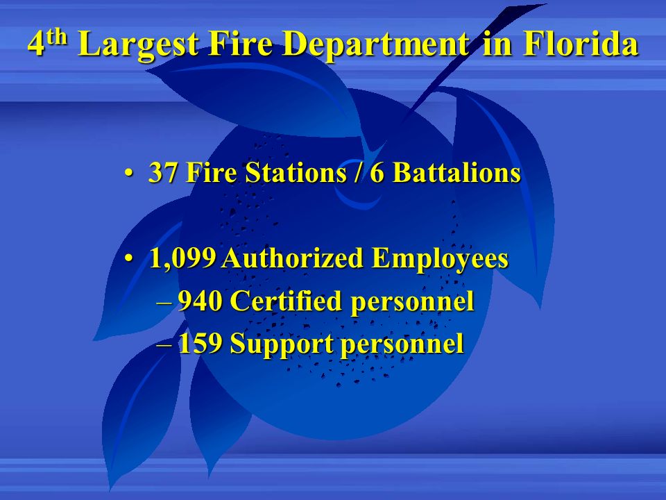 4th Largest Fire Department in Florida