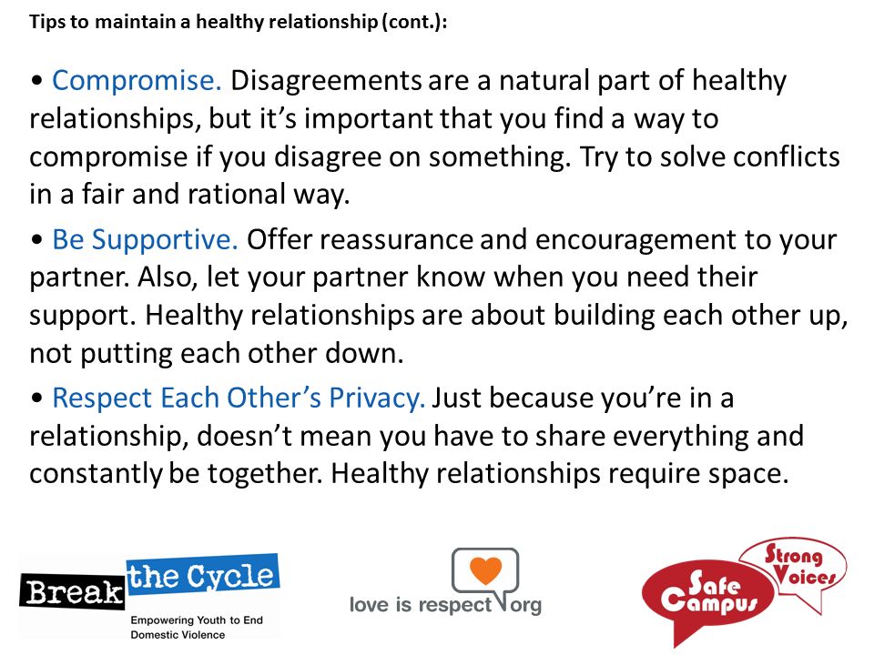 Tips to maintain a healthy relationship (cont.):